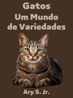 cover image of Gatos Um Mundo de Variedades